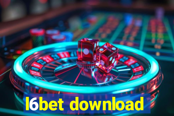 l6bet download